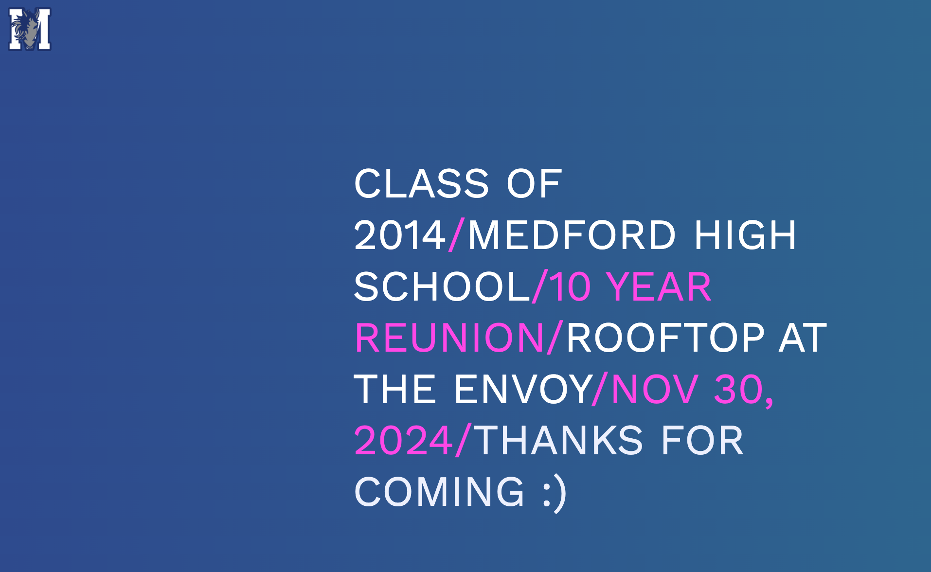 Medford High School Class of 2014 Reunion